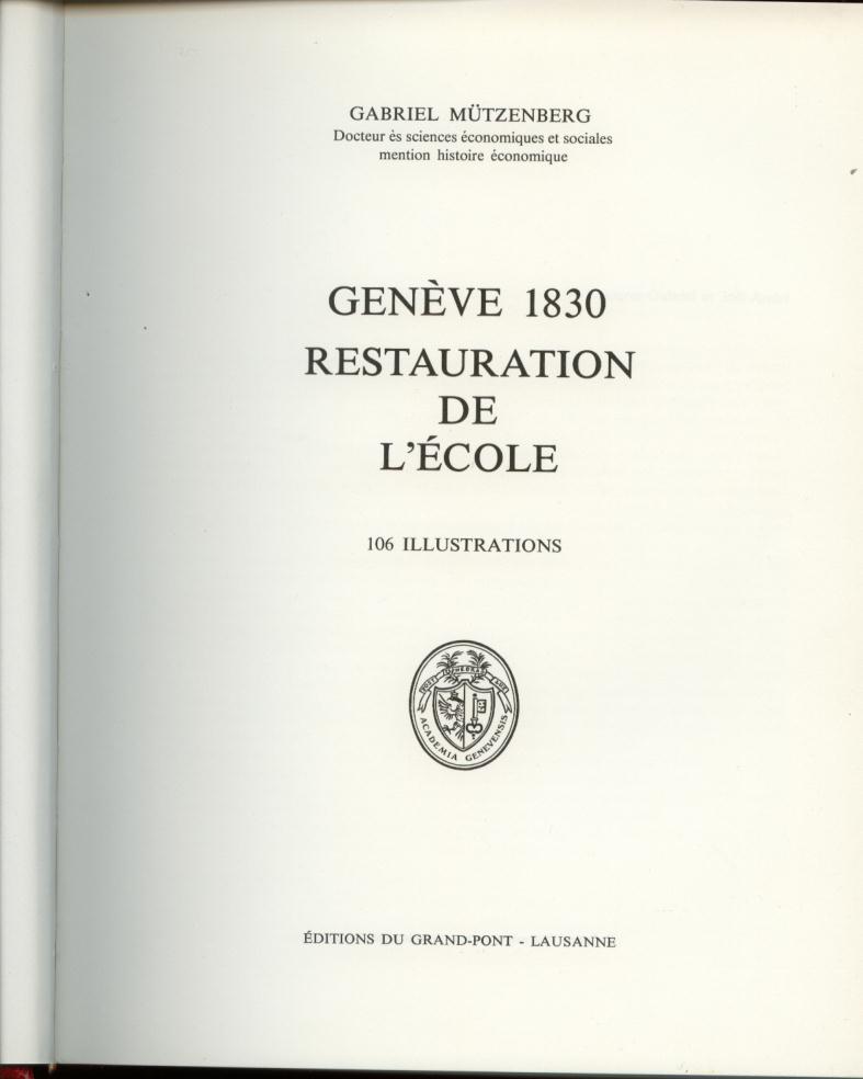 genève 1830 restauration de l'école gabriel mützenberg